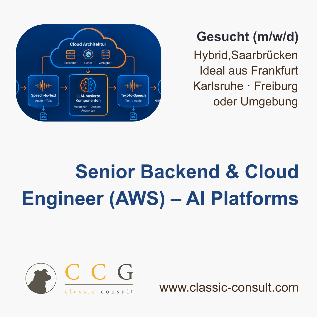 Senior Backend & Cloud Engineer (AWS) – AI Platforms (m/w/d)<br />
Hybrid – Saarbrücken<br />
